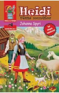 Heidi, fetita muntilor - Johanna Spyri