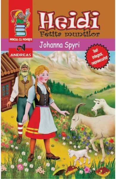 Heidi, fetita muntilor - Johanna Spyri