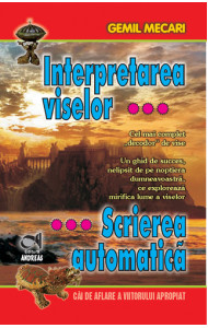 Interpretarea viselor; Scrierea automatica Interpretarea viselor; Scrierea automatica