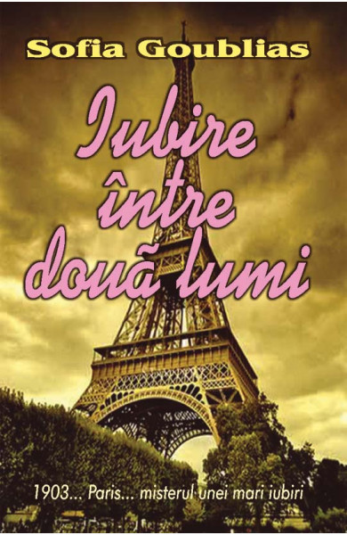 Iubire intre doua lumi - Sofia Goublias