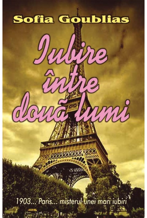 Iubire intre doua lumi - Sofia Goublias