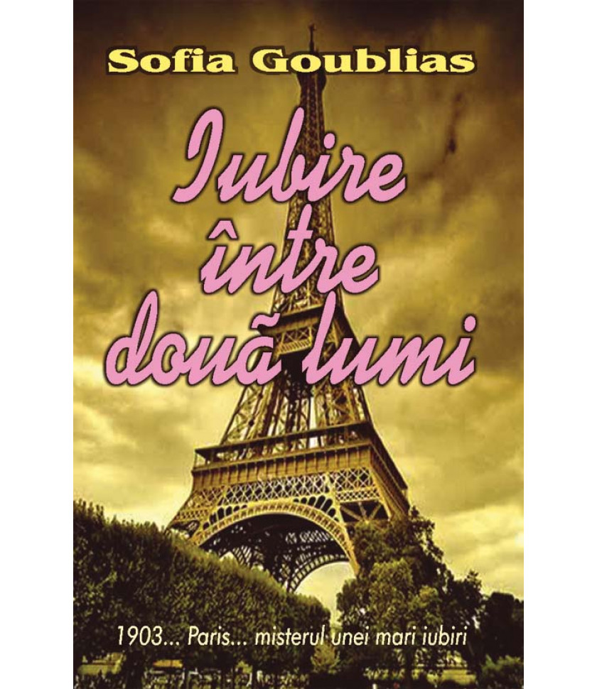 Iubire intre doua lumi - Sofia Goublias