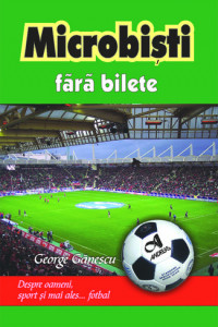 Microbisti fara bilete - George Ganescu Microbisti fara bilete - George Ganescu
