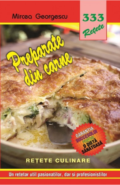 333 retete - Preparate din carne