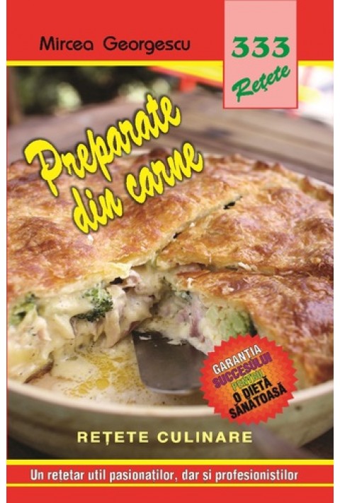 333 retete - Preparate din carne