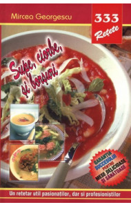 333 - Supe, ciorbe, borsuri