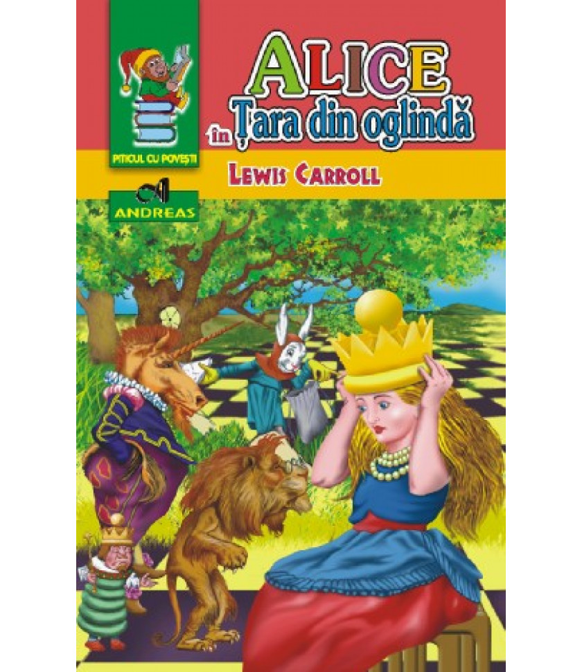 Alice in Tara din oglinda - Lewis Carroll