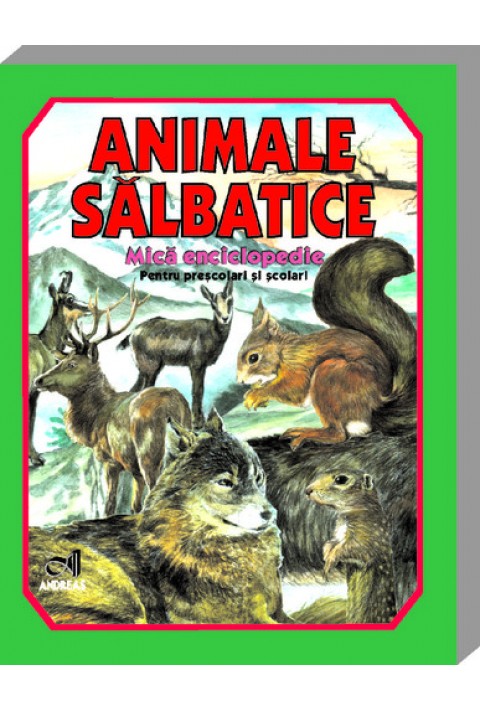 Animale salbatice - Mica enciclopedie