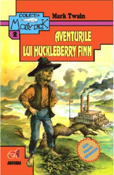 Aventurile lui Huckleberry Finn - Mark Twain Aventurile lui Huckleberry Finn - Mark Twain