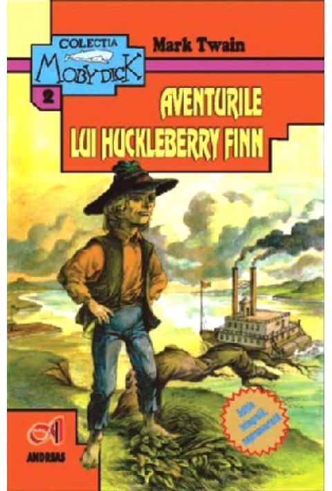 Aventurile lui Huckleberry Finn - Mark Twain