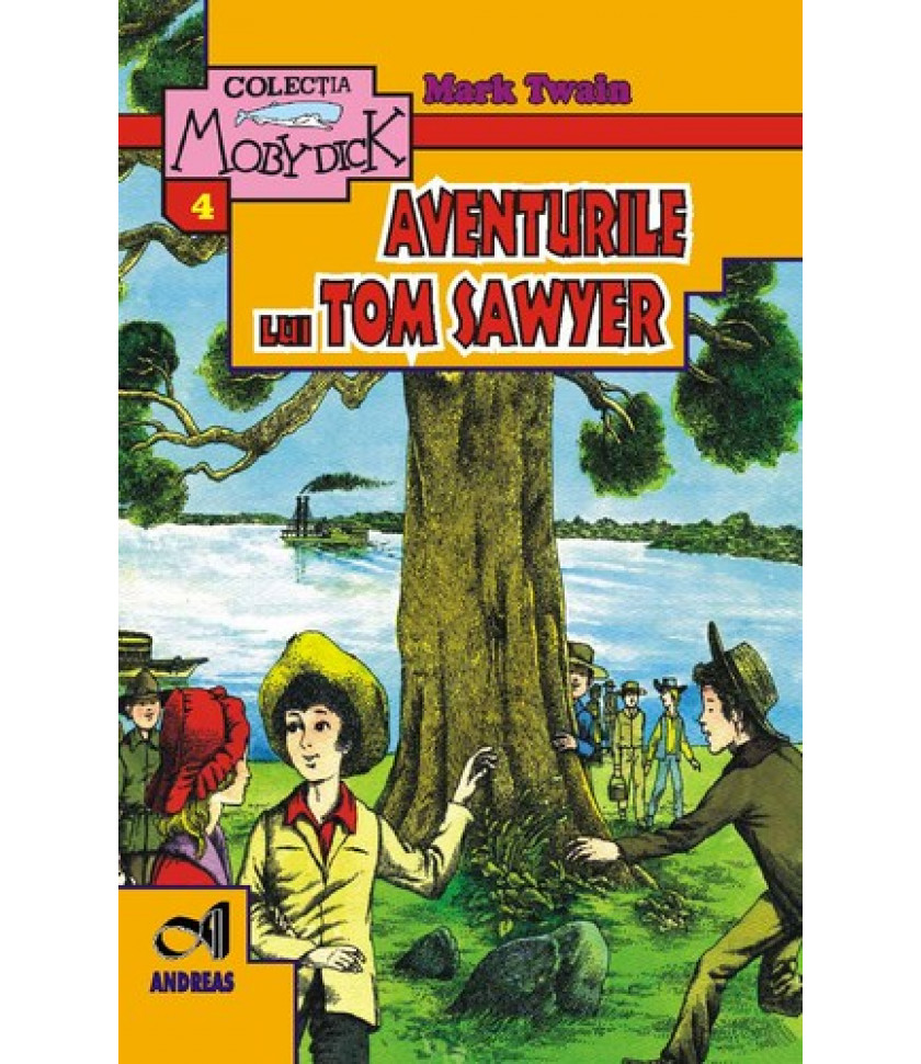 Aventurile lui Tom Sawyer - Mark Twain