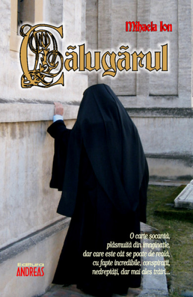 Calugarul - Mihaela Ion