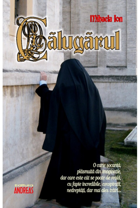 Calugarul - Mihaela Ion