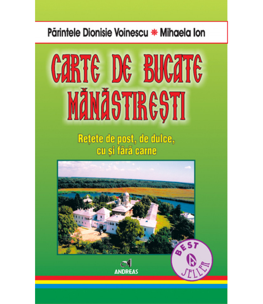 Carte de bucate manastiresti - Mihaela Ion