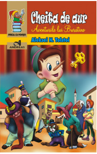 Cheita de aur (Aventurile lui Buratino) - Aleksei N.Tolstoi Cheita de aur (Aventurile lui Buratino) - Aleksei N.Tolstoi
