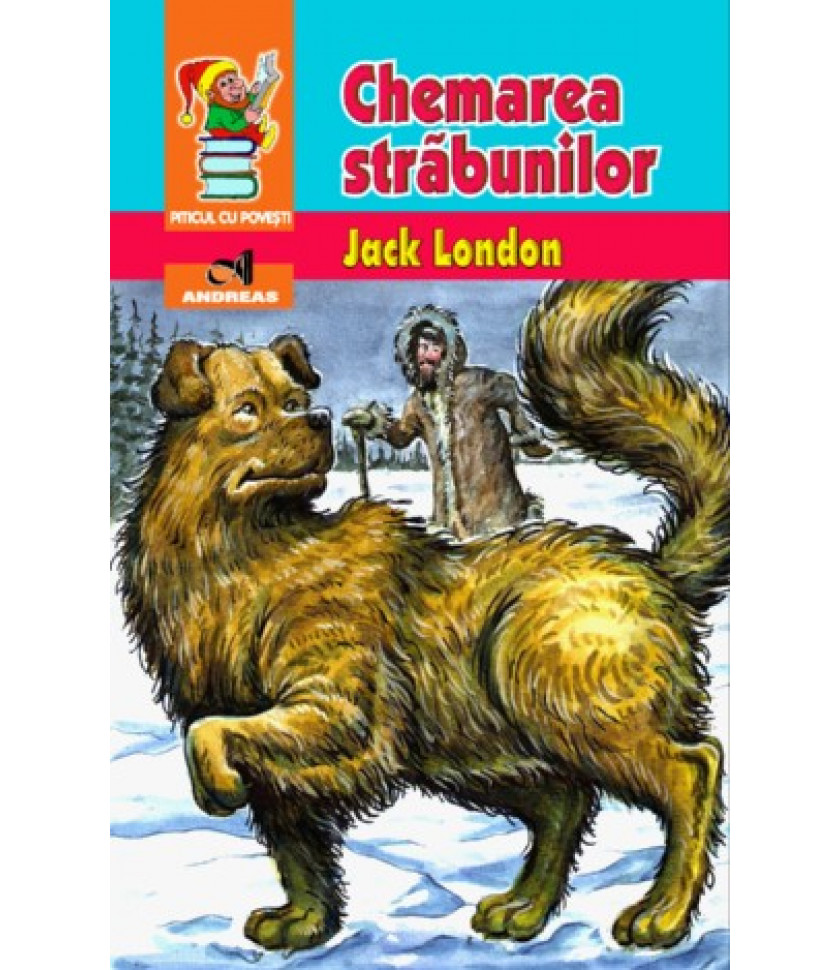 Chemarea strabunilor - Jack London