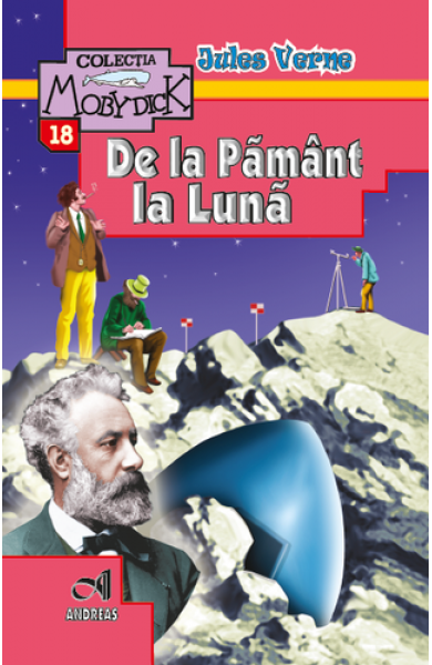 De la Pamant la Luna - Jules Verne
