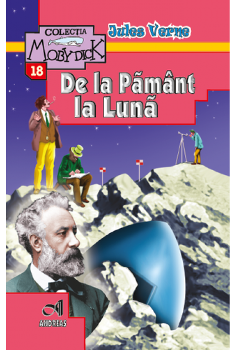 De la Pamant la Luna - Jules Verne