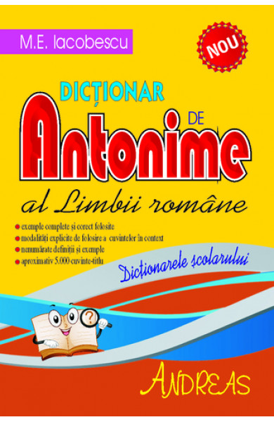 Dictionar de Antonime al Limbii Romane - M.E. Iacobescu