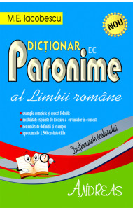 Dictionar de Paronime al Limbii Romane - M.E. Iacobescu Dictionar de Paronime al Limbii Romane - M.E. Iacobescu