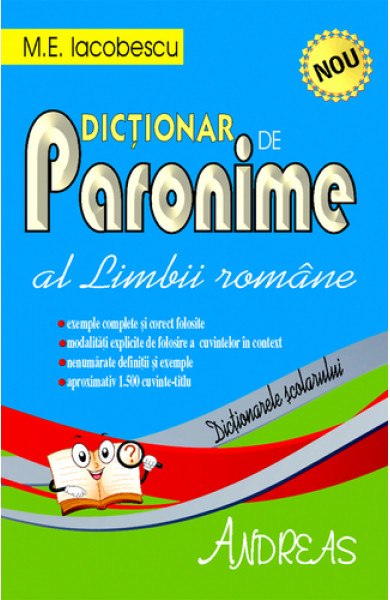 Dictionar de Paronime al Limbii Romane - M.E. Iacobescu