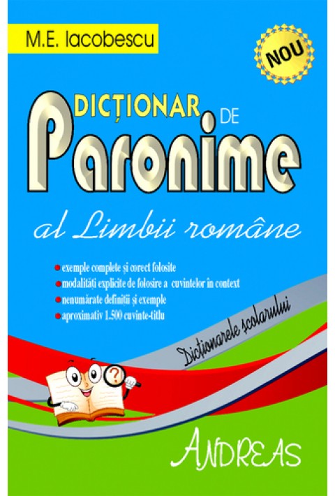Dictionar de Paronime al Limbii Romane - M.E. Iacobescu