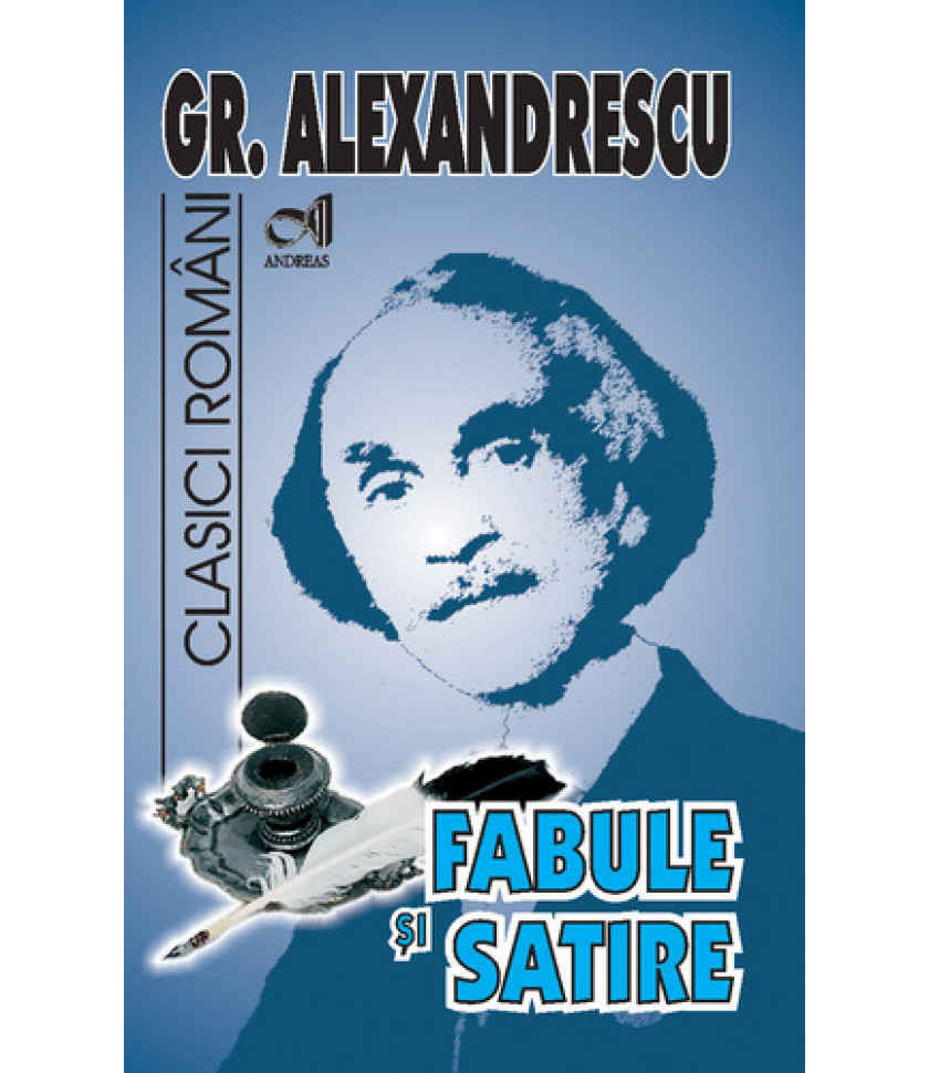 Fabule si satire - Grigore Alexandrescu