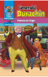 Generalul Durachin - Contesa de Segur