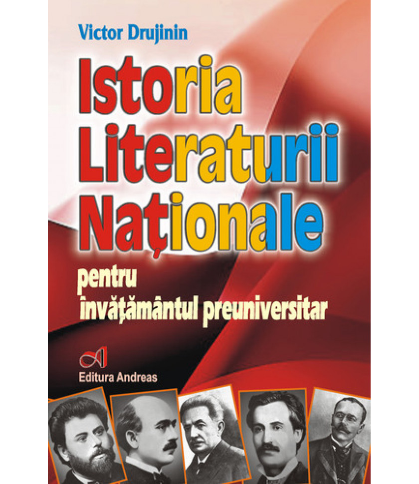 Istoria literaturii nationale, pentru invatamantul preuniversitar