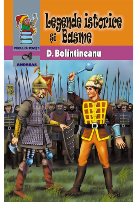 Legende istorice si Basme - Dimitrie Bolintineanu