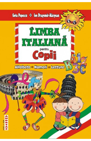 Limba italiana pentru copii - Geta Popescu