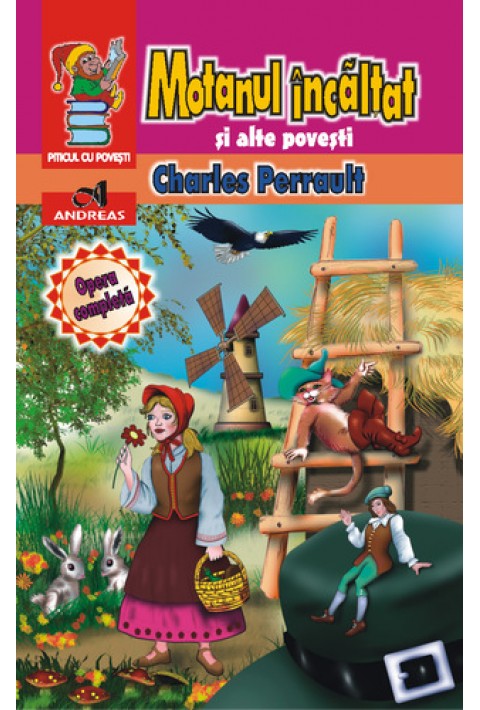 Motanul incaltat si alte povesti - Charles Perrault