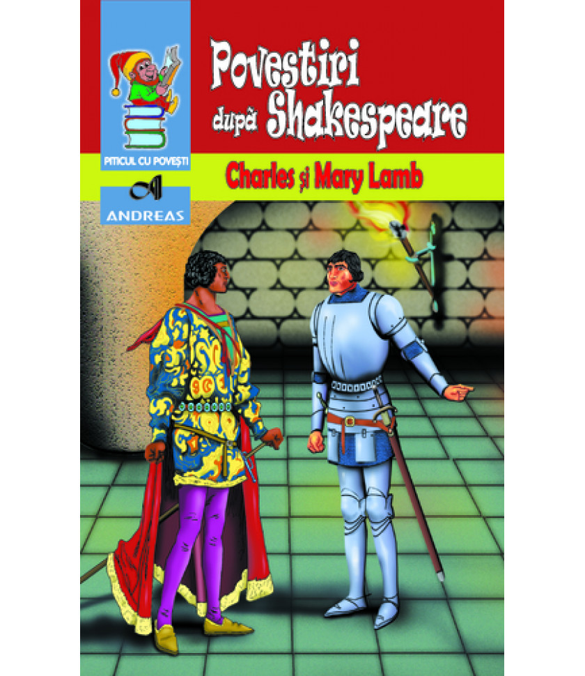 Povestiri dupa Shakespeare - Charles & Mary Lamb