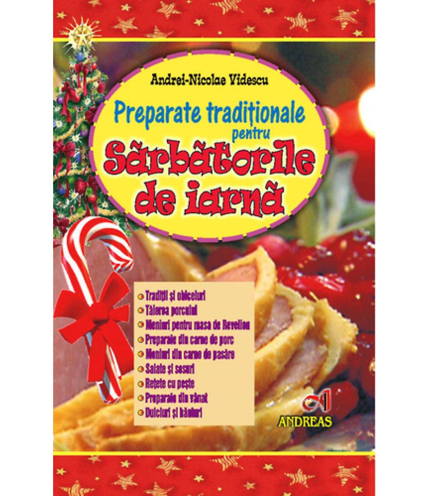 Preparate traditionale pentru Sarbatorile de iarna