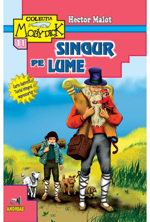 Singur pe lume - Hector Malot (editie completa)