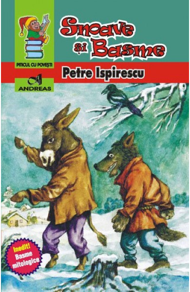 Snoave si Basme - Petre Ispirescu