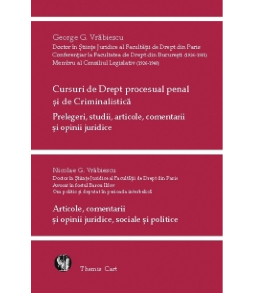 Cursuri de drept procesual penal si criminalistica.