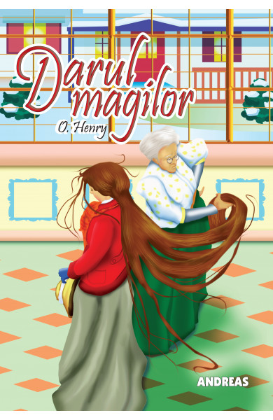 Darul magilor (ilustrata color) - O. Henry