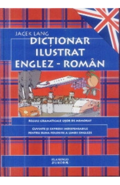 Dictionar ilustrativ englez-roman - Jacek Lang