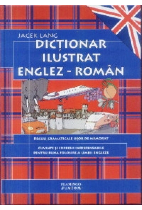Dictionar ilustrativ englez-roman - Jacek Lang