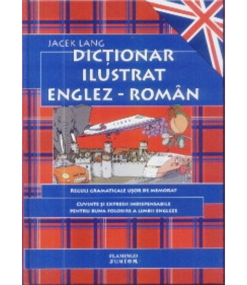 Dictionar ilustrativ englez-roman - Jacek Lang