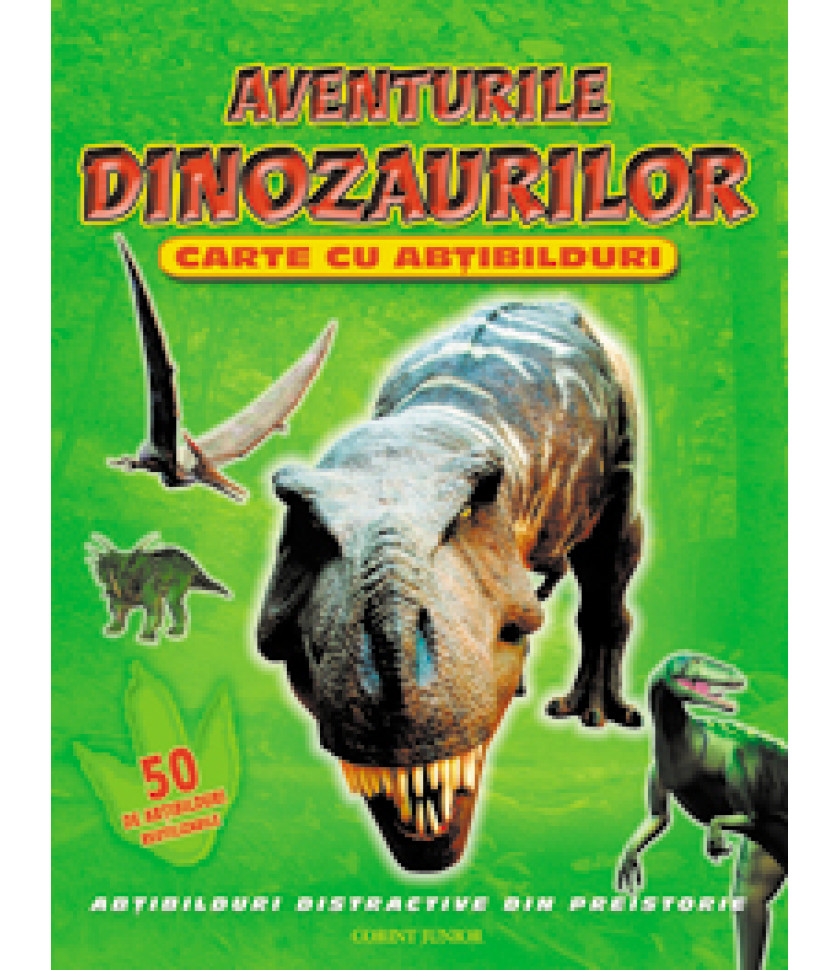 AVENTURILE DINOZAURILOR