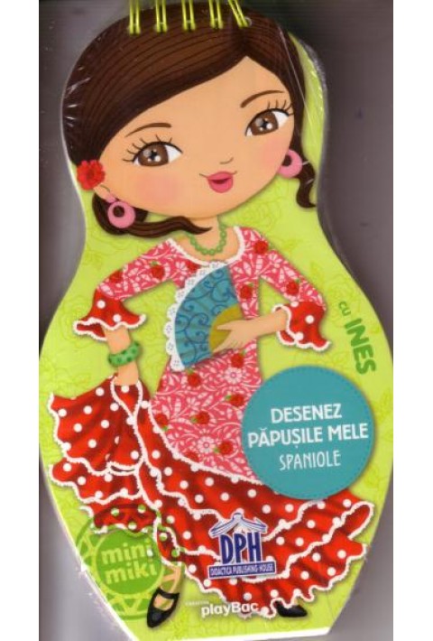 Desenez papusile mele spaniole cu Ines