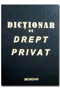 Dictionar de drept privat Dictionar de drept privat