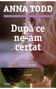 Dupa ce ne-am certat Dupa ce ne-am certat