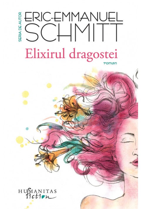 Elixirul Dragostei - Eric-Emmanuel Schmitt