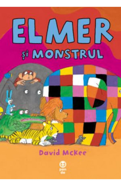 Elmer şi monstrul - David McKee