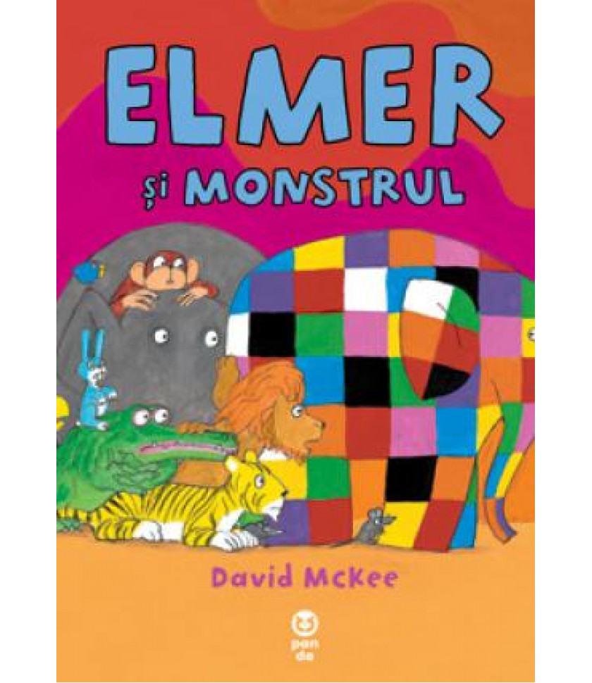 Elmer şi monstrul - David McKee