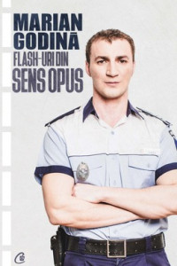 Flash-uri din sens opus - Marian Godină
