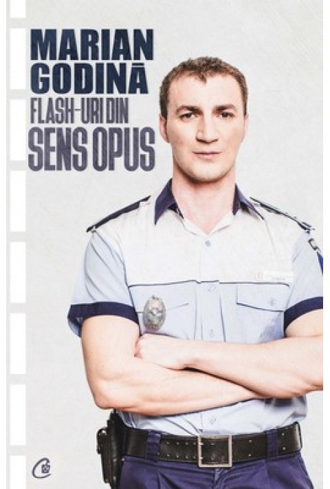 Flash-uri din sens opus - Marian Godină